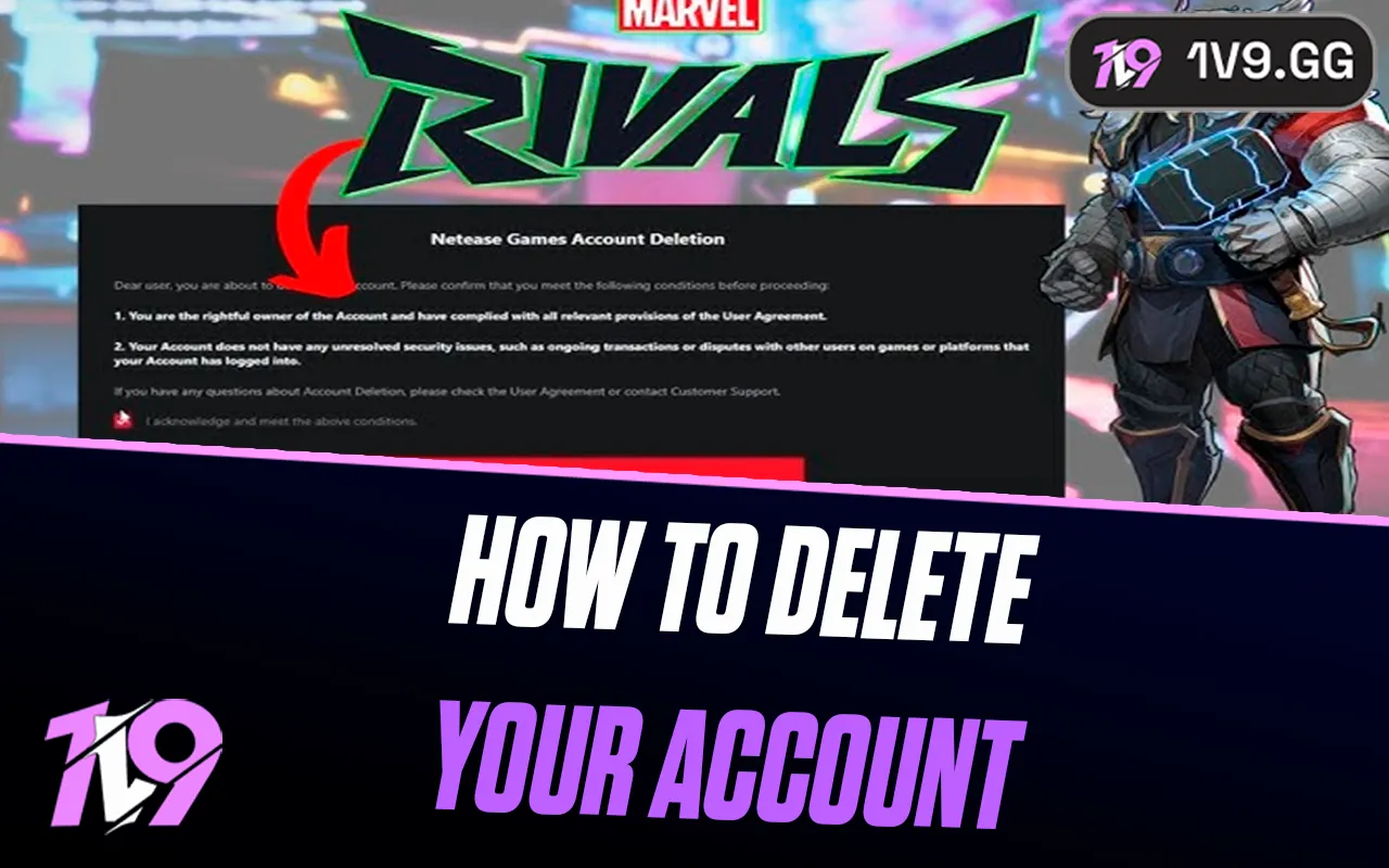 How to Delete Your Marvel Rivals Account?
